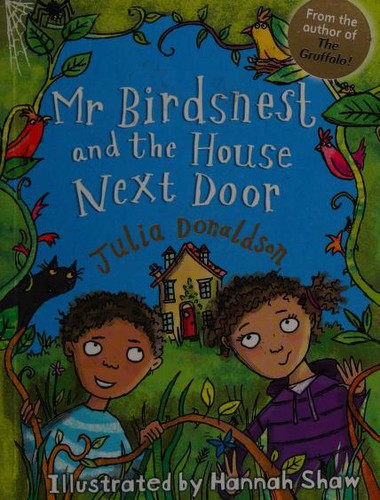 Mr Birdsnest and the House Next Door (Little Gems)