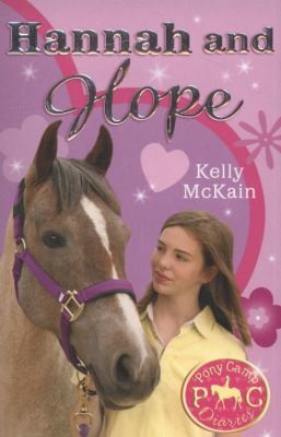 Hannah and Hope (Pony Camp Diaries)