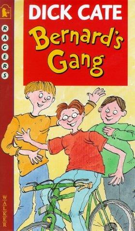 Bernard's Gang (Racers)