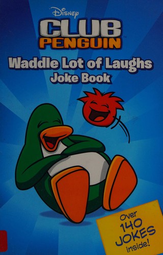 Waddle Lot of Laughs Joke Book (Club Penguin)