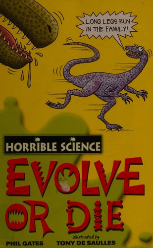 Evolve or Die (Horrible Science)