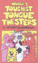 WORLD'S TOUGHEST TONGUE TWISTERS