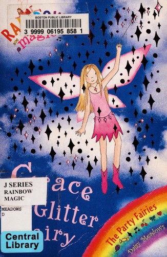 Grace the Glitter Fairy (Rainbow Magic, the Party Fairies #17)