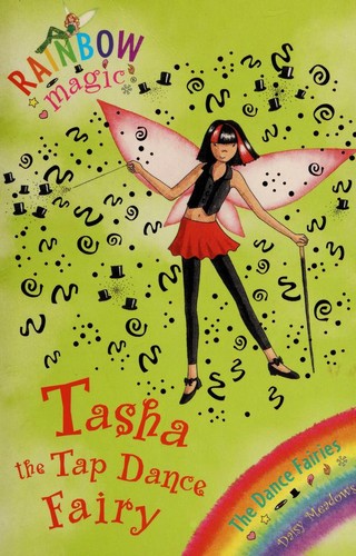 Tasha the Tap Dance Fairy (Rainbow Magic)