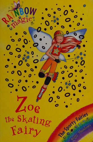 Zoe the Skating Fairy (Sporty Fairies)