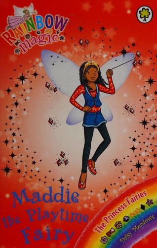 Maddie the Playtime Fairy (Rainbow Magic: The Princess Fairies)