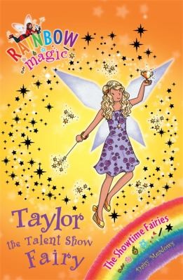 Taylor the Talent Show Fairy (Rainbow Magic: Showtime Fairies)