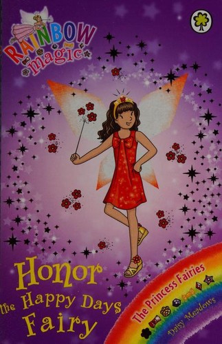 Honor the Happy Days Fairy (Rainbow Magic)