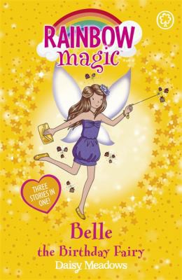 Belle the Birthday Fairy 2010: Summer 2010 Special