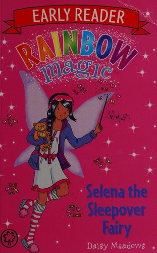 Early Reader Selena the Sleepover Fairy (Rainbow Magic)