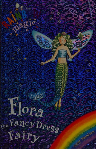 Flora the Fancy Dress Fairy