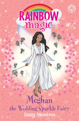 Meghan the Wedding Sparkle Fairy (Rainbow Magic)