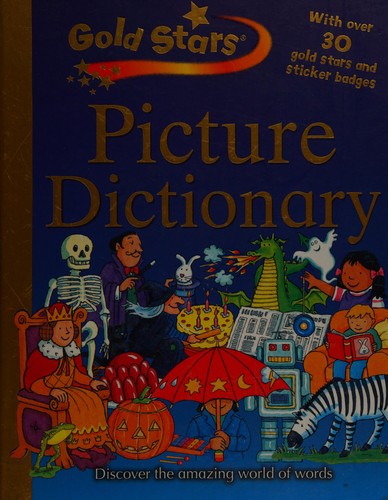 Gold Stars Picture Dictionary (Gold Stars)