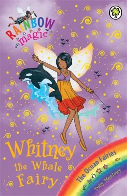 Whitney the Whale Fairy (Rainbow Magic: the Ocean Fairies)