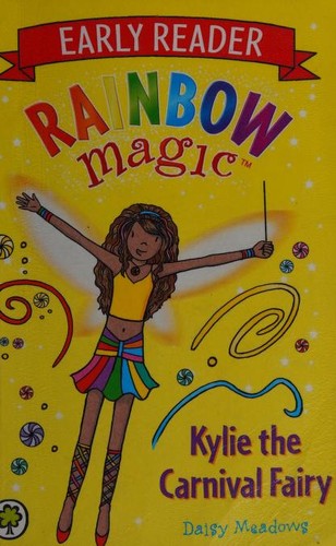 Kylie the Carnival Fairy (Rainbow Magic: Early Reader)