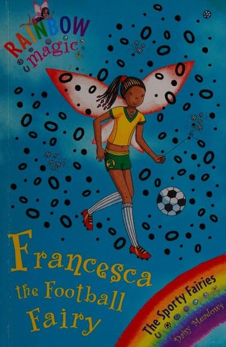 Francesca the Football Fairy