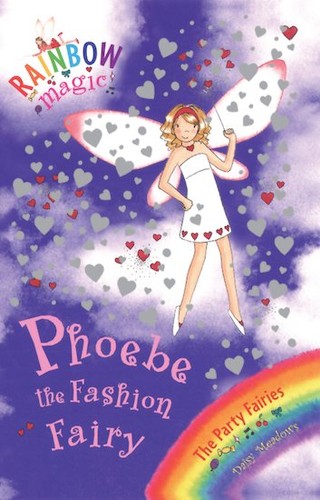 Phoebe the Fashion Fairy (Rainbow Magic: The Party Fairies, No. 6)