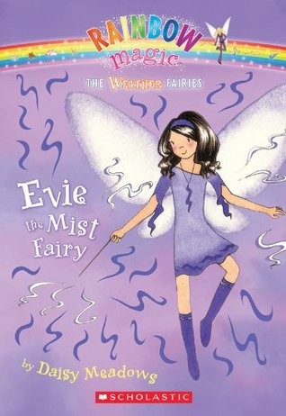 Evie: The Mist Fairy (Rainbow Magic)