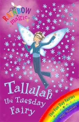 TALLULAH THE TUESDAY FAIRY (RAINBOW MAGIC)