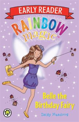 Early Reader Belle the Birthday Fairy (Rainbow Magic)