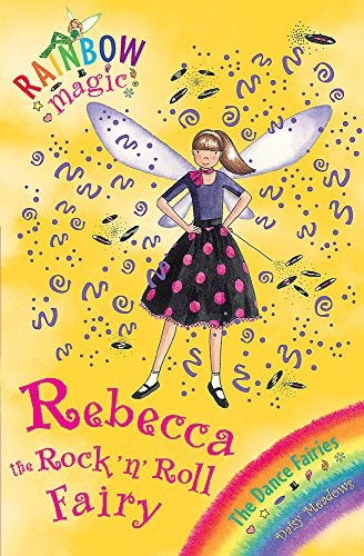 Rebecca the Rock 'n' Roll Fairy (Rainbow Magic)