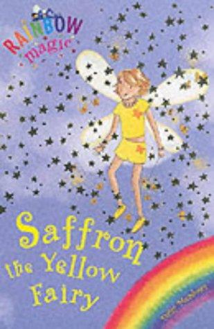 Saffron the Yellow Fairy (Rainbow Magic #3)