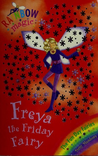 FREYA THE FRIDAY FAIRY (RAINBOW MAGIC)