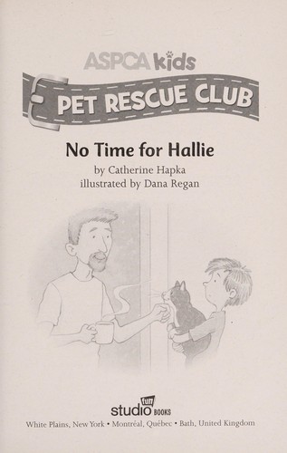ASPCA Pet Rescue Club: No Time for Hallie