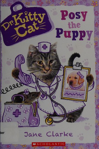 Posy the Puppy (Dr. KittyCat #1)