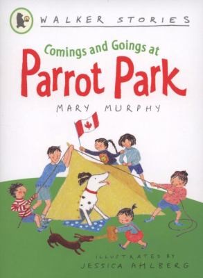 Comings and Goings at Parrot Park (Walker Stories)