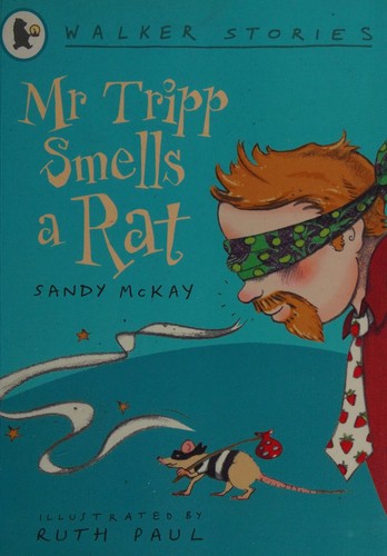 Mr Tripp Smells a Rat