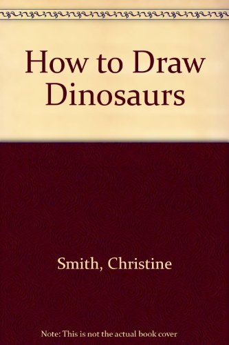 How to Draw Dinosaurs