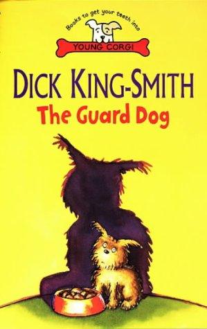 The Guard Dog (by Myself Book)