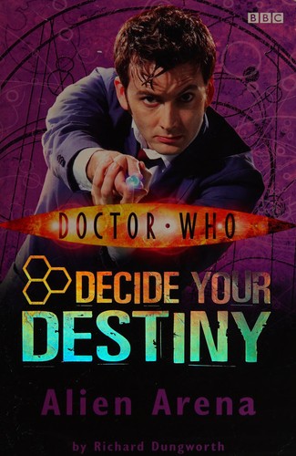 Alien Arena: Decide Your Destiny No. 2 (Doctor Who)