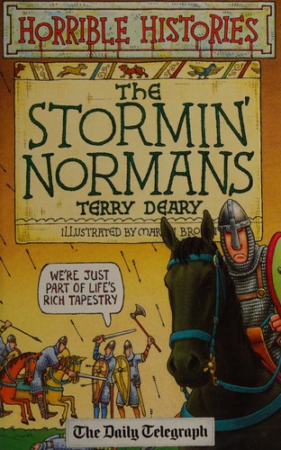 HORRIBLE HISTORIES, THE STORMIN NORMANS