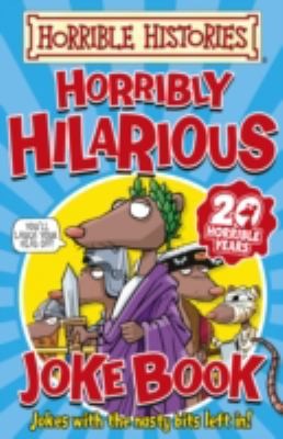 Horribly Hilarious Joke Book (Horrible Histories)