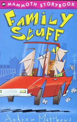 Family Stuff (Mammoth Storybooks)