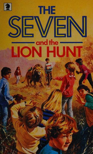 The Seven and the Lion Hunt