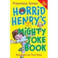 Horrid Henry's Mighty Joke Book *Custom*