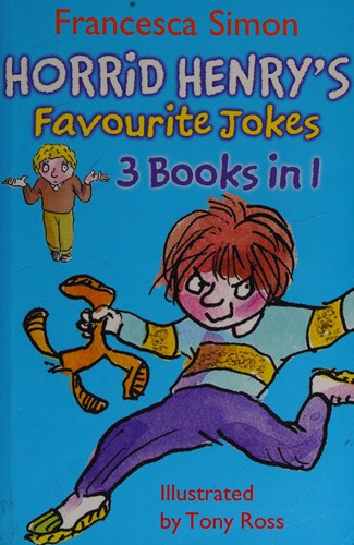 Horrid Henrys Favourite Jokes - 3 Books In 1