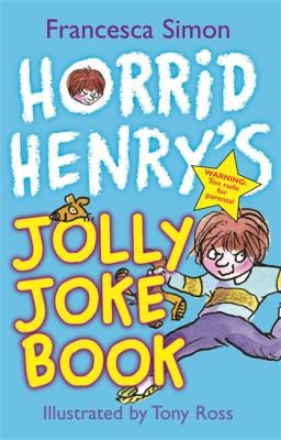 Horrid Henry's Jolly Joke Book (Horrid Henry)