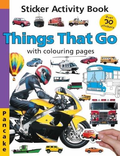 Things That Go: with Colouring Pages