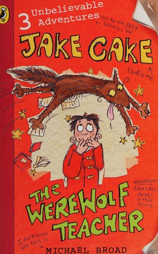 Jake Cake the Werewolf Teacher