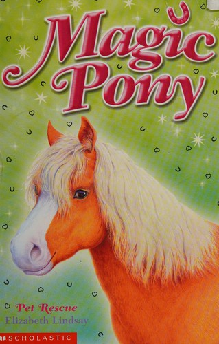 Pet Rescue (Magic Pony)