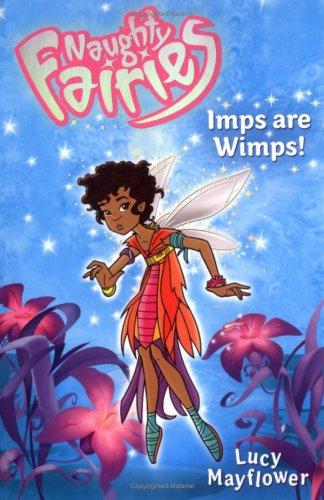 Imps are Wimps (Naughty Fairies)