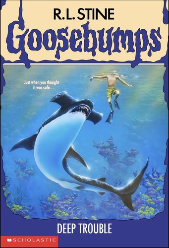 Deep Trouble (Goosebumps)