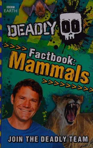Deadly Factbook 1