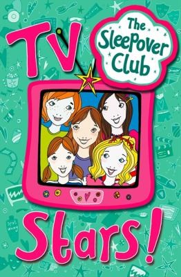 TV Stars! (the Sleepover Club)