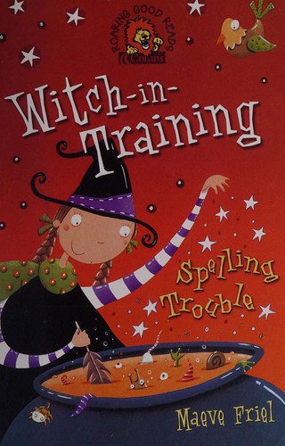 Witch - In - Training: "Spelling Trouble" (Large Print)