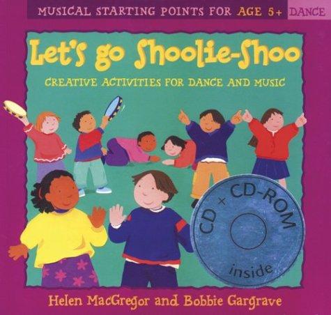 Let's Go Shoolie-Shoo
